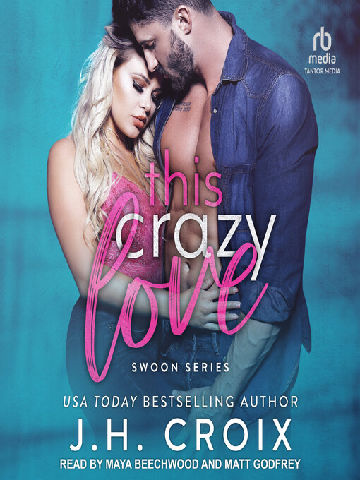 Title details for This Crazy Love by J.H. Croix - Wait list